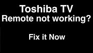 Toshiba Remote Control not Working - Fix it Now