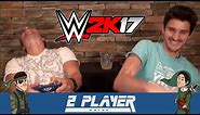 2 Player Co-Op Plays WWE 2K17