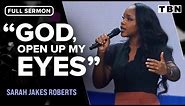 Sarah Jakes Roberts: Who is God Calling You to Be? | Motivational Sermon on TBN