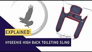 The Osprey Group: Hygeenie High-Back Toileting Sling explainer