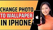 How to change photo to wallpaper size iphone - Full Guide 2024