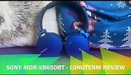 Sony MDR-XB650BT - Longterm Review #sonyheadphones