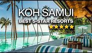 Top 10 Best 5-STAR Luxury Resorts in KOH SAMUI | Luxury Hotels