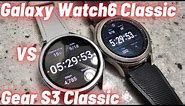 COMPARED Samsung Galaxy Watch6 Classic VS Samsung Gear S3 Classic