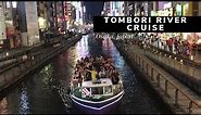 Tombori River Cruise in Osaka Japan