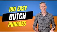 100 Dutch Phrases for Beginners | Easy Dutch Lesson