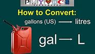 [EASY] How to Convert Gallons to Litres (gal to L)