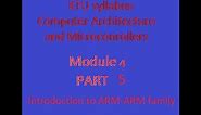 Introduction to ARM Processors and ARM family of processors