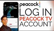 How to Login to Peacock TV Account - Peacock TV Sign In