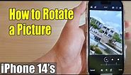 iPhone 14's/14 Pro Max: How to Rotate a Picture