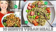 5 EASY 10 MINUTE MEALS / vegan health and weight loss!