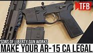How to Make *Any* AR-15 Legal in California?
