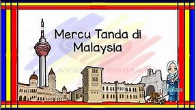 Mercu tanda Negeri-negeri di Malaysia Prasekolah