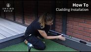 Composite Cladding Installation | Step-by-step Tutorial by EnviroBuild