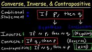 Converse, Inverse, & Contrapositive - Conditional & Biconditional Statements, Logic, Geometry