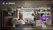 Realistic Interior Lighting in 3 Minutes Tutorial ep.02 | Living Room Lighting