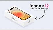 Single Element CSS iPhone Box Mockup | iPhone 12 Box Mockup using Html CSS Only