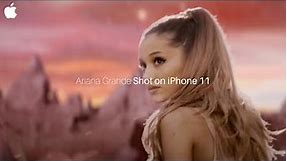 Shot on iPhone 11 Pro - Ariana Grande - Apple