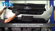 How to Replace Bumper Cover 2011-2019 Ford Explorer