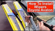 How to install windshield wipers on Toyota Avalon - How to remove windshield wipers on Toyota Avalon