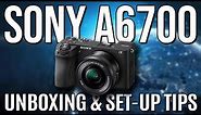 SONY a6700 UNBOXING AND FIRST TIME SET-UP TIPS