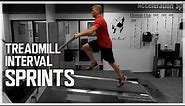 Sprint Interval Training: Incline Treadmill | Speed Endurance Workout