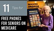 11 Tips On Free Phones For Seniors On Medicare