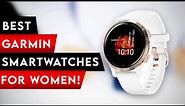 Top 5 Best Garmin Smartwatch For Women 2024!