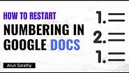 How to Restart Numbering on a Google Docs List