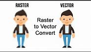 How to convert Raster image into Vector Image In Illustrator