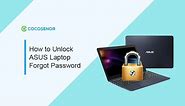 How to Unlock ASUS Laptop Forgot Password