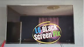 LG TV Black screen Fix