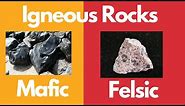 Igneous Rocks-(Extrusive-Intrusive-Mafic-Felsic