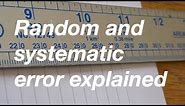 Random and systematic error explained: from fizzics.org