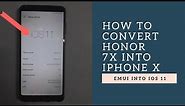 How to convert honor 7x into Apple iPhone x 🍏