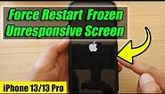 iPhone 13/13 Pro: How to Force Restart - Frozen Unresponsive Screen