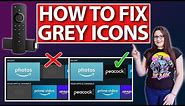 HOW TO FIX GREY ICONS ON YOUR FIRESTICK | CHANGE YOUR HOME SCREEN!