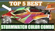 TOP 5- BEST STORM WATCH COLOR COMBOS ll Rocket League