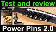 Easy acoustic guitar mod - Power pins 2.0 review and test