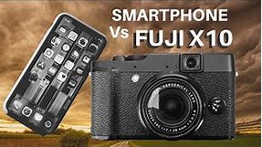 FUJI X10 vs SMARTPHONE