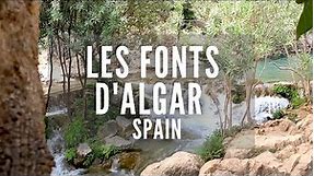 Les Fonts d'Algar Spain | Travel to Spain | Things to see in Spain | Spanish Walks | Spain Tourism
