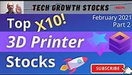 Top 3D Printer Stocks [for 2021] - Top Stocks to Buy Right Now - Part 2