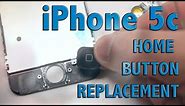 iPhone 5c home button replacement