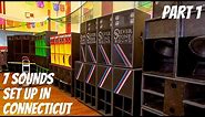 7 SOUND SYSTEMS SET UP IN CONNECTICUT - PT1