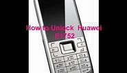 Huawei E1752 Unlock Code - Free Instructions