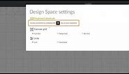 How to Change Canvas Settings | Beginner Design Space Tutorial |Cricut™