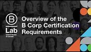 B Corp Certification Requirements Overview