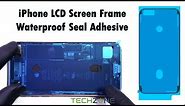 iPhone LCD Screen Frame Waterproof Seal Adhesive Sticker