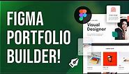Figma Portfolio Builder! - Build a Design Portfolio in Seconds 🤯