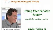 Eating After Bariatric Surgery - A guide for the first month